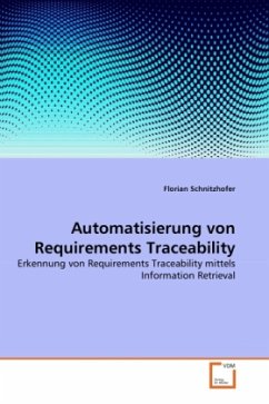 Automatisierung von Requirements Traceability - Schnitzhofer, Florian