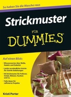 Strickmuster für Dummies - Porter, Kristi