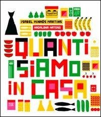 Quanti siamo in casa - Minhós Martins, Isabel; Matoso, Madalena