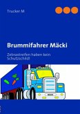 Brummifahrer Mäcki