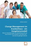 Change Management im Krankenhaus - ein Vorgehensmodell