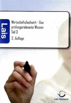 Wirtschaftsfachwirt - Das prüfungsrelevante Wissen - Padberg, Thomas