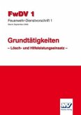 FwDV 1 Feuerwehr Dienstvorschrift 1