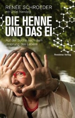 Die Henne und das Ei - Schroeder, Renee