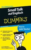 Small Talk auf Englisch für Dummies