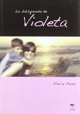 La búsqueda de Violeta