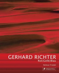 Gerhard Richter Rot / Gelb / Blau - Friedel, Helmut