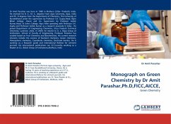 Monograph on Green Chemistry by Dr Amit Parashar,Ph.D,FICC,AICCE,