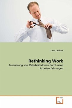 Rethinking Work - Lenhart, Leon