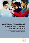 EDUCATION COMMISSIONS' INFLUENCE IN PLANNING QUALITY EDUCATION