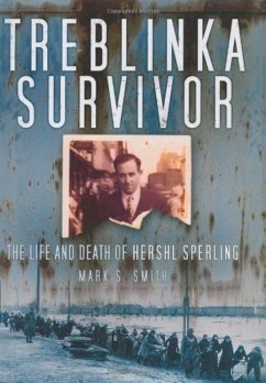 Treblinka Survivor - Smith, Mark S