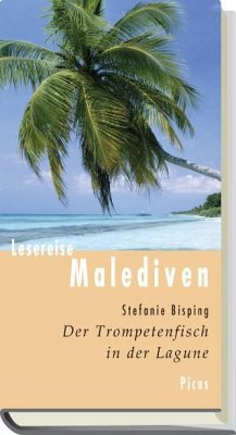 Lesereise Malediven - Bisping, Stefanie