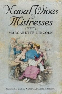 Naval Wives & Mistresses - Lincoln, Margarette