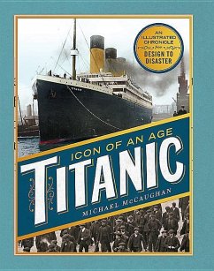 Icon of an Age: Titanic - Mccaughan, Michael