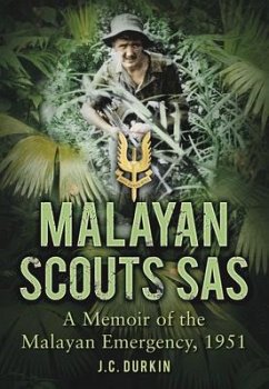 Malayan Scouts SAS - Durkin, J C