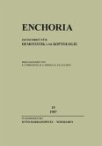 Enchoria / Enchoria 15 (1987) / Enchoria / Zeitschrift für Demotistik und Koptolog HEFT 15, Bd.15