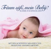 Träum Süß,Mein Baby!Klassik Zum Einschlafen Vol.3