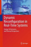 Dynamic Reconfiguration in Real-Time Systems