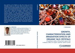 GROWTH, CHARACTERIZATION AND IRRADIATION EFFECTS OF ORGANIC NLO CRYSTALS - Srinivasan, P.