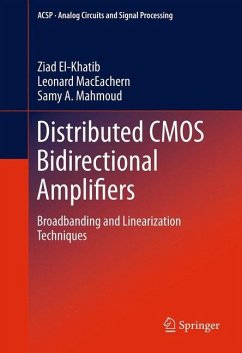 Distributed CMOS Bidirectional Amplifiers - El-Khatib, Ziad;MacEachern, Leonard;Mahmoud, Samy A.