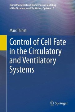 Control of Cell Fate in the Circulatory and Ventilatory Systems - Thiriet, Marc