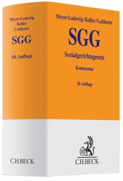 Sozialgerichtsgesetz (SGG), Kommentar - Meyer-Ladewig, Jens; Keller, Wolfgang; Leitherer, Stephan