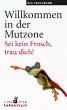 Willkommen in der Mutzone - Bild 1