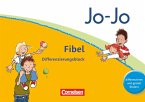 Jo-Jo Fibel - Aktuelle allgemeine Ausgabe. Differenzierungsblock zur Fibel