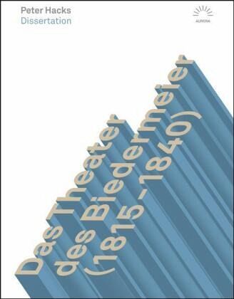 Das Theater des Biedermeier (1815-1840)