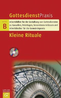 Cover Kleine Rituale, m. CD-ROM / Gottesdienstpraxis, Serie B