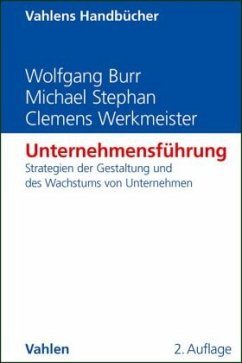 Unternehmensführung - Burr, Wolfgang;Stephan, Michael;Werkmeister, Clemens