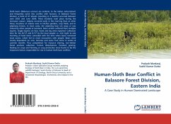 Human-Sloth Bear Conflict in Balasore Forest Division, Eastern India - Mardaraj, Prakash;Kumar Dutta, Sushil