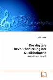 Die digitale Revolutionierung der Musikindustrie