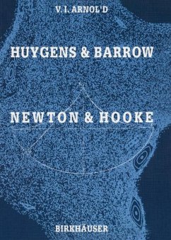 Huygens and Barrow, Newton and Hooke - Arnold, Vladimir I.