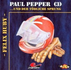 Paul Pepper 03-Tödliche Spru - Paul Pepper