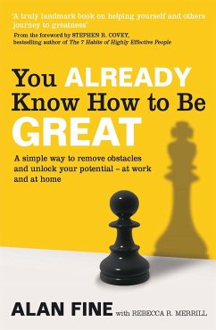 You Already Know How To Be Great - Fine, Alan; R. Merrill, Rebecca