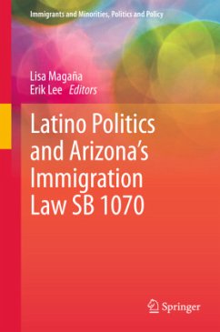 Latino Politics and Arizona¿s Immigration Law SB 1070