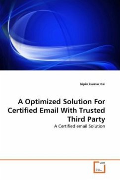 A Optimized Solution For Certified Email With Trusted Third Party - Rai, bipin kumar