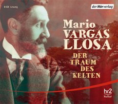 Der Traum des Kelten, 8 Audio-CDs - Vargas Llosa, Mario