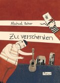 Zu verschenken Zu verschenken