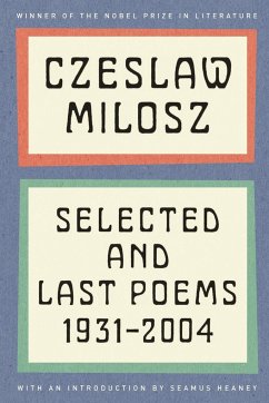 Selected and Last Poems - Milosz, Czeslaw