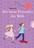 Die beste Freundin der Welt / Lilli nie ohne Leonie Bd.4