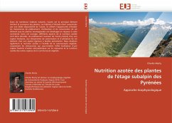 Nutrition azotée des plantes de l'étage subalpin des Pyrénées - Marty, Charles