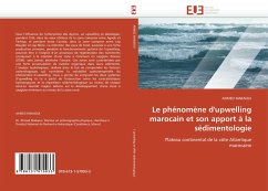 Le phénomène d'upwelling marocain et son apport à la sédimentologie - MAKAOUI, AHMED