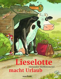 Lieselotte macht Urlaub Bd.5 - Steffensmeier, Alexander