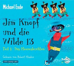 Jim Knopf und die Wilde 13 - Teil 1: Das Meeresleuchten / Jim Knopf und die Wilde 13, Audio-CDs 1 - Ende, Michael