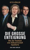 Die große Enteignung