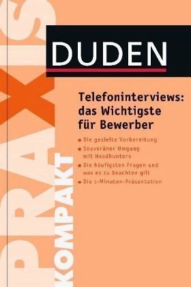Telefoninterviews: das Wichtigste für Bewerber Telefoninterviews: das Wichtigste für Bewerber