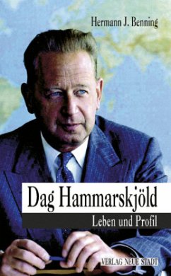Dag Hammarskjöld - Benning, Hermann J.