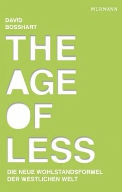 The Age of Less - Bosshart, David